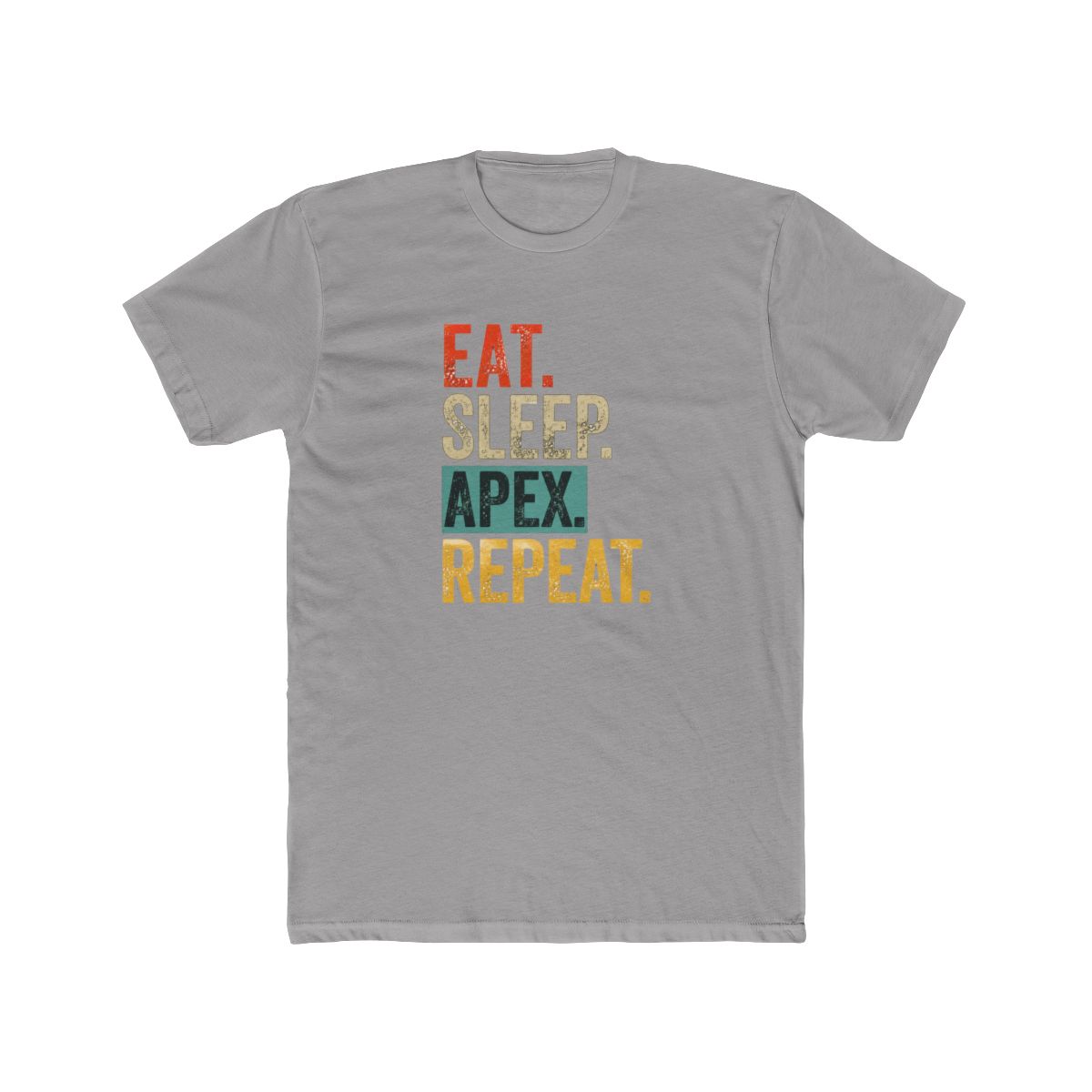Eat sleep apex legends repeat retro vintage